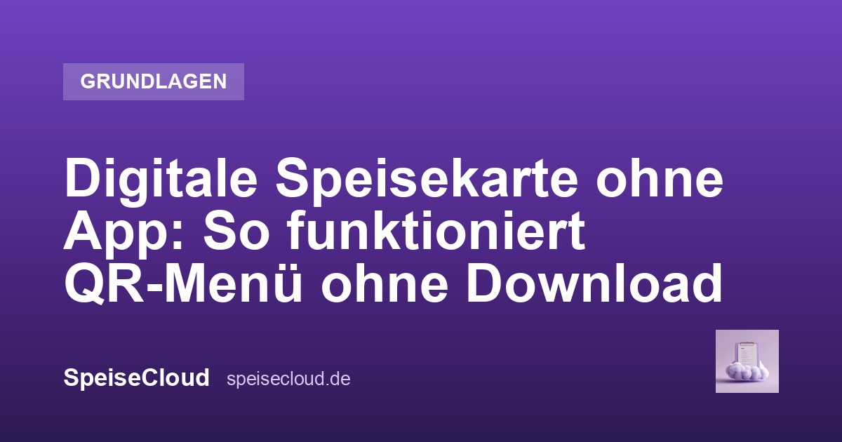 Digitale Speisekarte ohne App: So funktioniert QR-Menü ohne Download